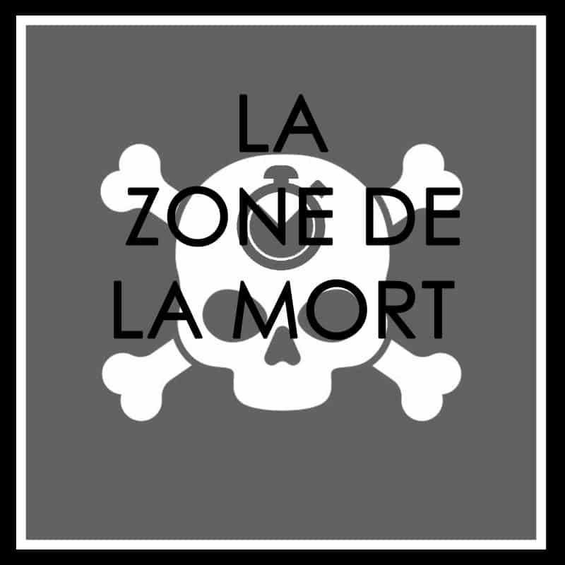 Blog zone de la mort