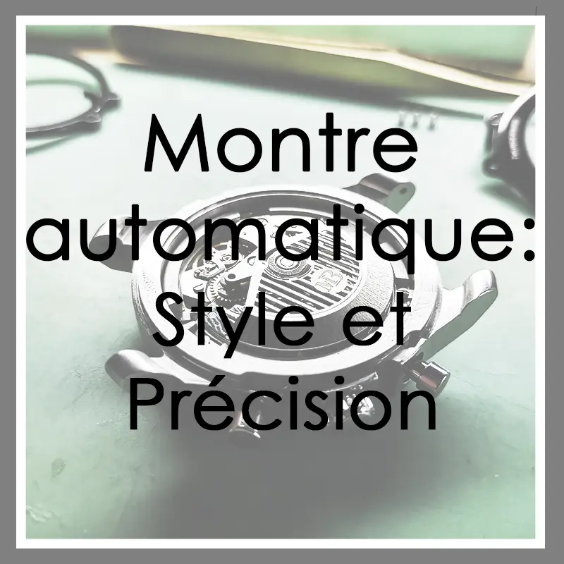 Montre automatique blog